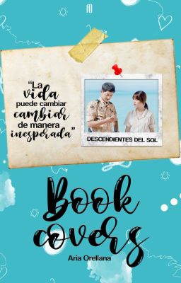 Bookcovers ▪ Descendientes del Sol