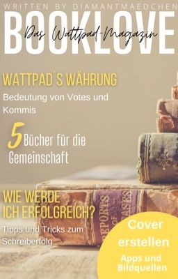 Booklove - Das Wattpad-Magazin