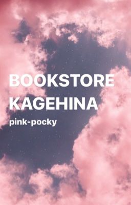 bookstore ー kagehina