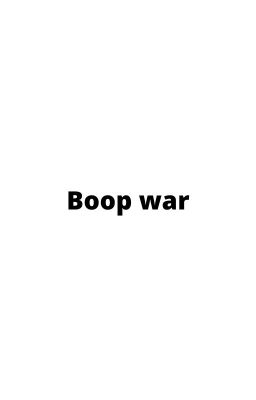 BOOP WAR