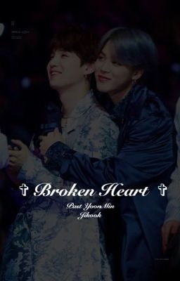 Borken Heart OS || JiKook & Past YoonMin