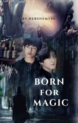 🆕 Born for Magic