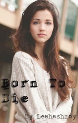 Born To Die(DISCONTINUED)