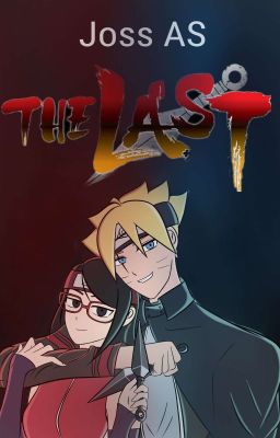 BORUTO THE LAST 『EN EMISIÓN』