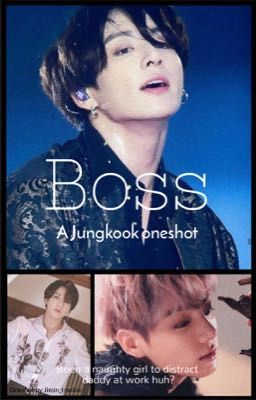 BOSS || J.JK one shot ✔️