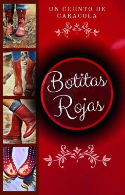 Botitas Rojas (Drabble)