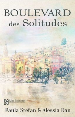 Boulevard des solitudes