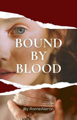 Bound By Blood (On Hold)