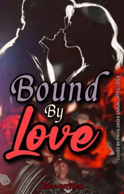 Bound by Love ✓ (Completed)