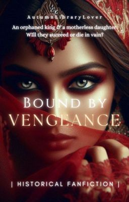 Bound by Vengeance ||Indian Historical Fiction||