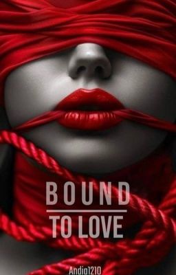 Bound to Love