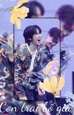 (Bounprem Ver) Con trai bố già 