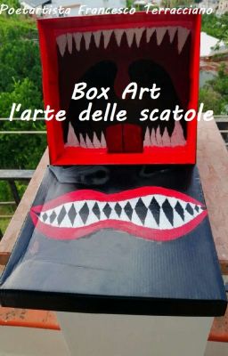 Box Art- L' arte delle scatole