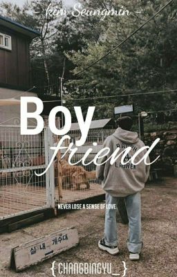 [✓] Boy Friend || Kim Seungmin