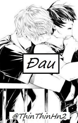 [Boy Love] Đau