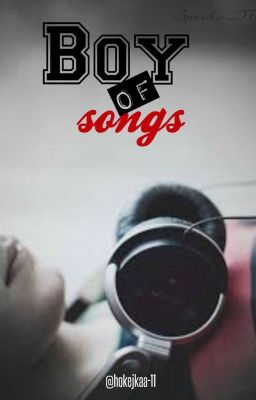 Boy of Songs ✔