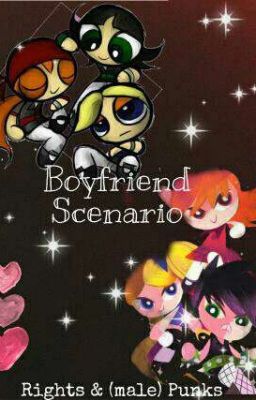 Boyfriend Scenario [Rights & (male)Punks]