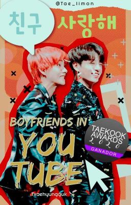 Boyfriends in youtube || Taekook