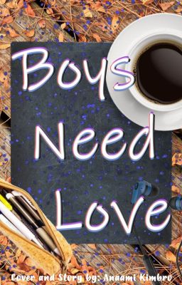 Boys Need Love (18+)