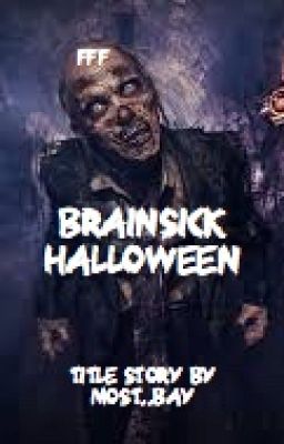 Brainsick Halloween