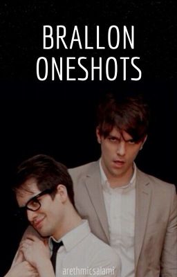 Brallon Oneshots