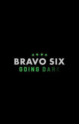 Bravo six going dark {call of duty oc oneshots}