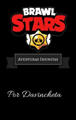 Brawl stars: Aventuras infinitas! 