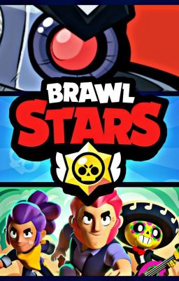 Brawl Stars Fanfic