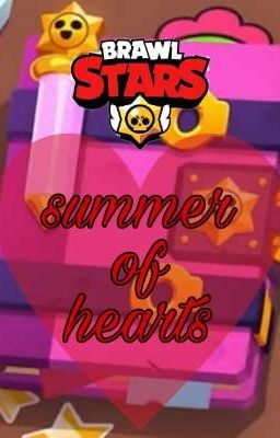 brawl stars: summer of hearts