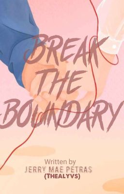 Break the Boundary