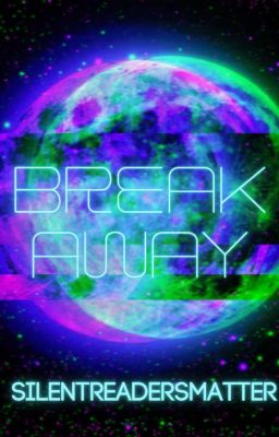 Breakaway [ON HOLD]