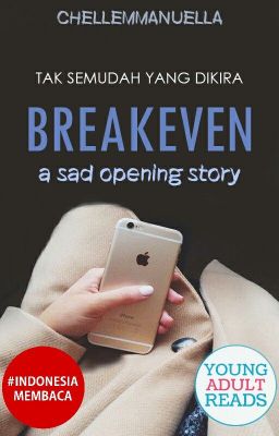 Breakeven: A Sad Opening Story