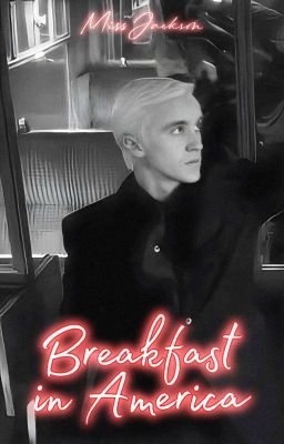 Breakfast in America |Dramione|