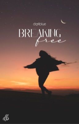 Breaking free