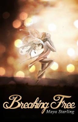 Breaking Free
