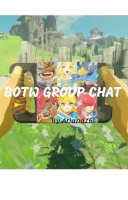 👏 BREATH OF THE WILD GROUP CHAT 👏 +ART, Memes, Funny Extras, n Random Jokes