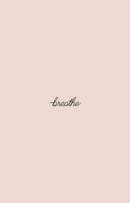 Breathe