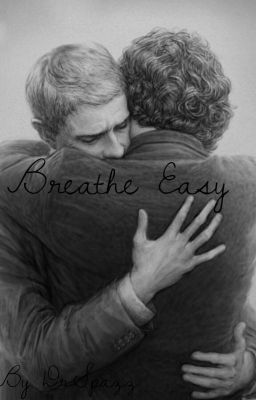 Breathe Easy (Sequel to I Am Sher-Locked Up)