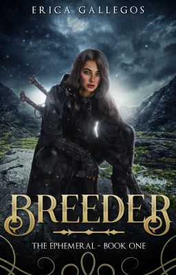 Breeder (The Ephemeral: Book 1)