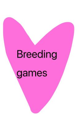 Breeding games