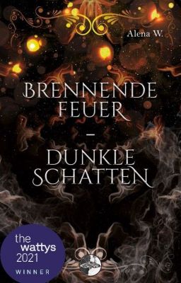 Brennende Feuer - Dunkle Schatten