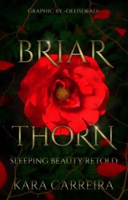 Briar Thorn (Sleeping Beauty Retold)