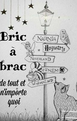 Bric à Brac De Tout Et N'importe Quoi