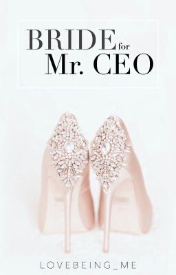 Bride for Mr.CEO