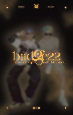 [ bridge22 ݁ᛝ 22:00 ] Khát