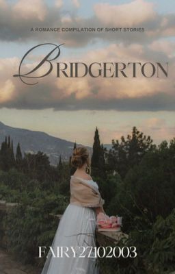 BRIDGERTON ONE SHOTS