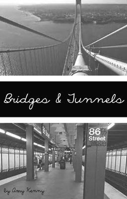 Bridges & Tunnels