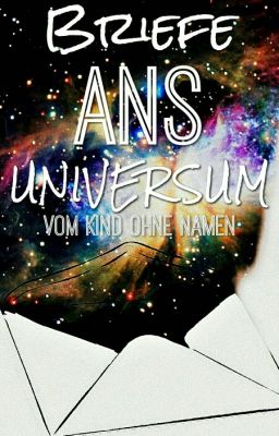 Briefe ans Universum