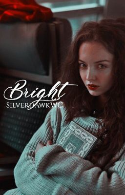 Bright - A Short Story