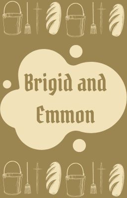 Brigid and Emmon